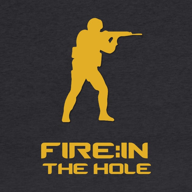 fire in the hole by Tees_N_Stuff